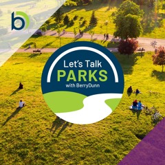 Coming Together at NRPA: The Voices of BerryDunn's Parks and Recreation Consultants