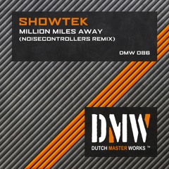 Million Miles Away (Noisecontrollers Remix Radio Edit)