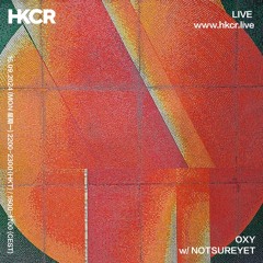 OXY W/ NOTSUREYET - 16/09/2024