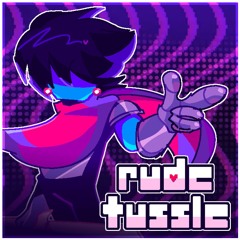 Rude Tussle (Rude Buster Arangement/Remix) - DELTARUNE