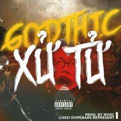 Xử Tử - Godthic (Rep Winno)
