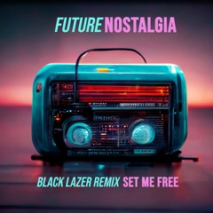 Black Lazer - Set Me Free (REMIX)