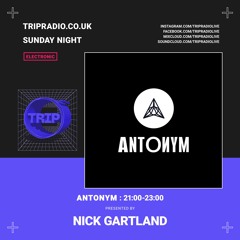 Antonym - Trip Radio - 10 October 2021