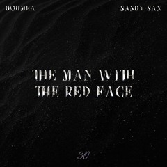 Doumea, Sandy Sax - The Man With The Red Face