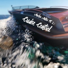 Anchor Antics Pt. 2: CRUISE CONTROL @iam.freshkidd