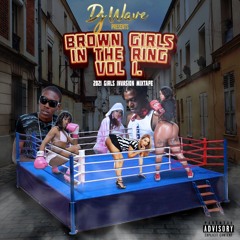 DJ WAVE 2021 GIRLS IN THE RING VOL 1
