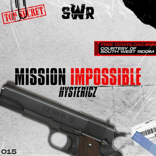 Hystericz - Mission Impossible (Free Download)