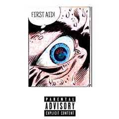 FIRST AID(Feat. Gwallo)