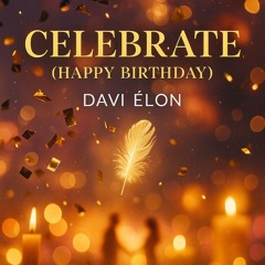 Celebrate! (Happy Birthday)