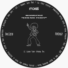 MOISSB357 AnAmStyle - Chicago Funky || Single
