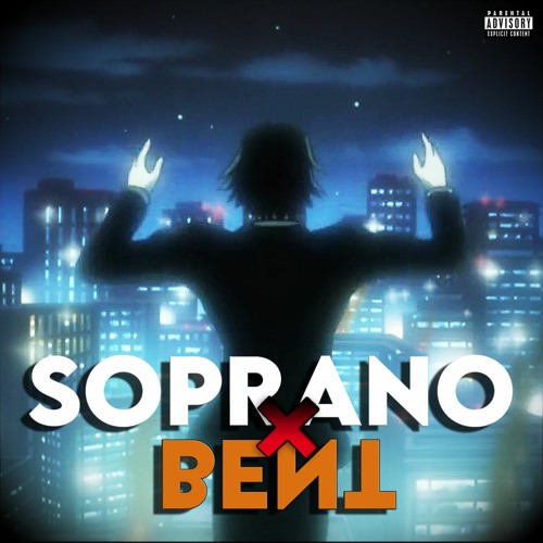 Soprano x Bent