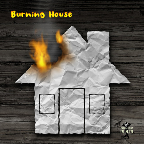 Burning House