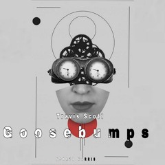 Travis_Scott_Goosebumps__[  JACOB HARRIS ] tech house