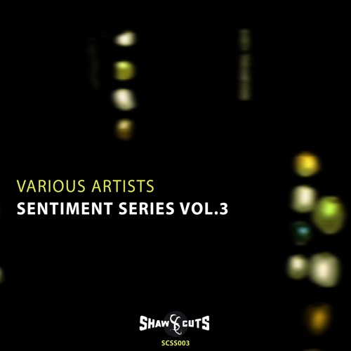 [SCSS003] VARIOUS ARTISTS - SENTIMENT SERIES VOL. 3