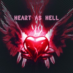 Heart As Hell (Demo Album)