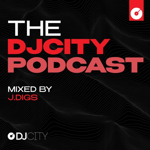 DJcity Podcast - j.Digs