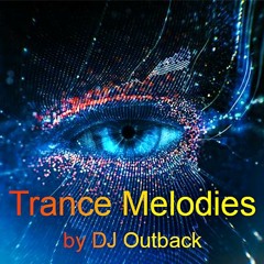 # Trance Melodies Episode 2 # Mixed By Dj Outback