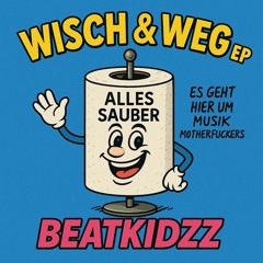Wisch & Weg Ep..m4a