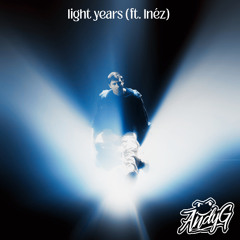 John Summit - light years (feat. Inéz) [AndyG Remix] *FREE D/L*