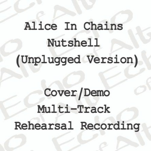 Stream Nutshell by Echo of Alt Listen online for free on SoundCloud