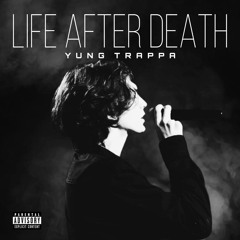 Yung Trappa- 2001 (R.I.P)