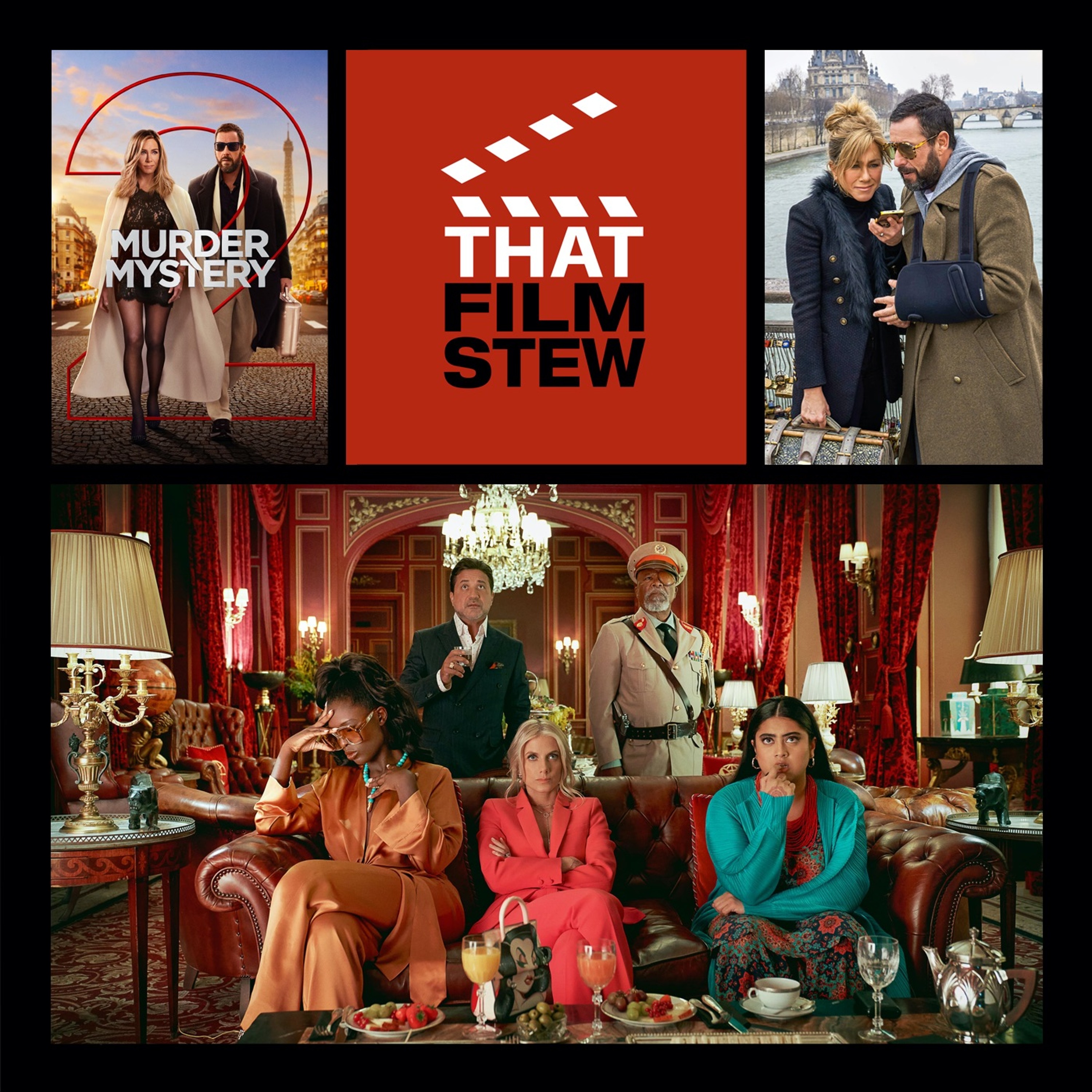 That Film Stew Ep 411 - Murder Mystery 2 (Review)