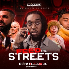 FEED THE STREETS (HIP-HOP & RAP)