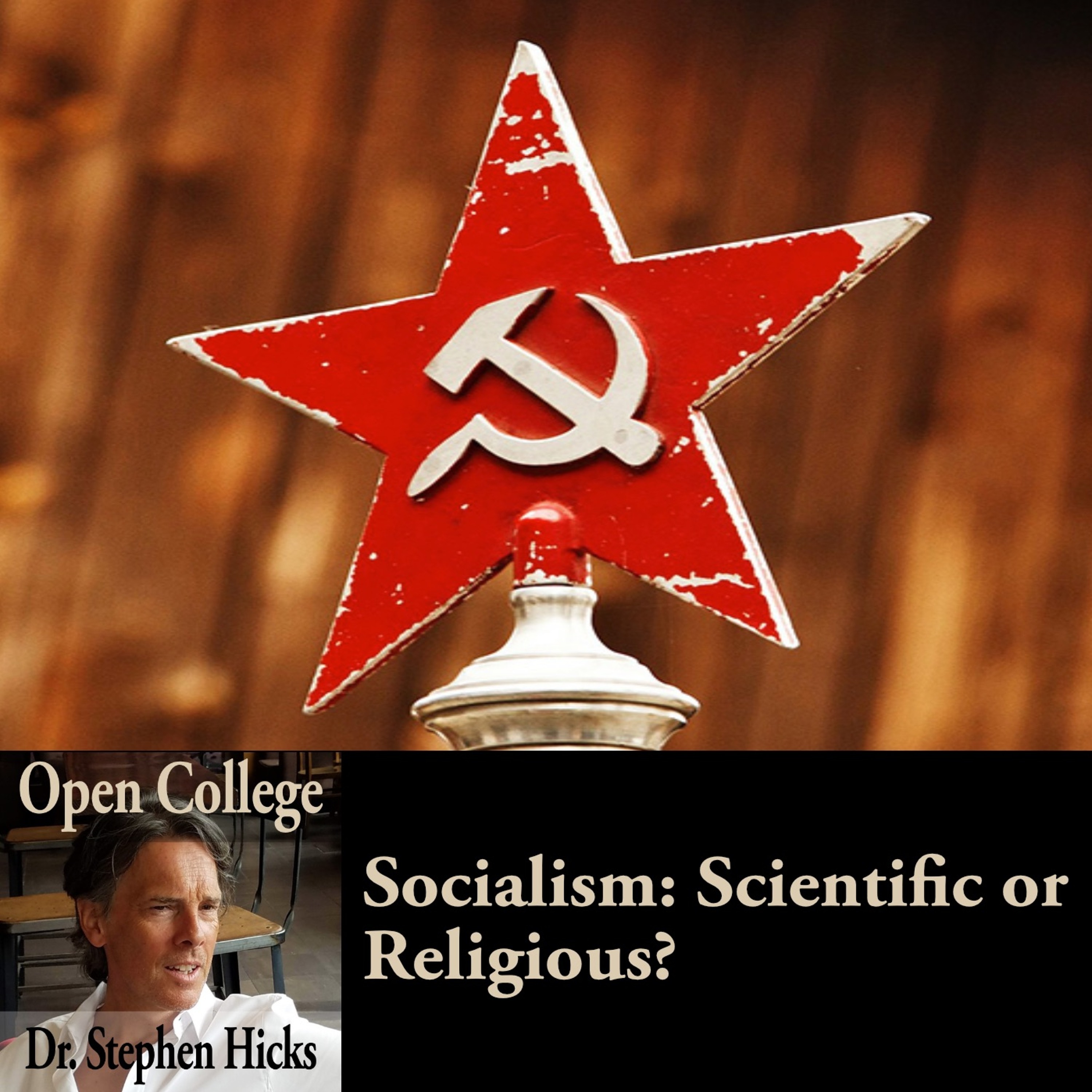 EP #54 | Socialism: Scientific or Religious?