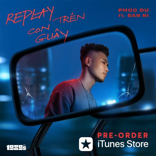 PHÚC DU - Replay Trên Con Guây Ft. Đan Ni (OFFICIAL AUDIO)