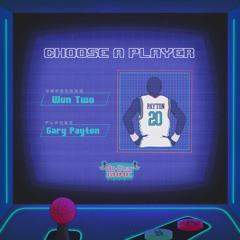 wun two - Gary Payton