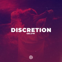 Gelow - Discretion
