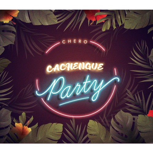 Cachengue Party