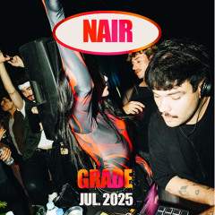 NAIR FOR GRADE | JUL 2025 | SÃO PAULO