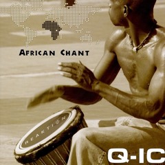 Q-ic - African Chant