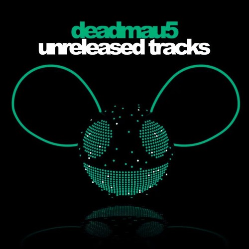 deadmau5 - It’s Not You