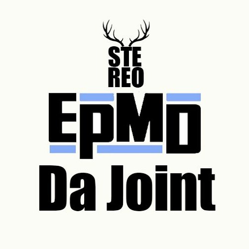 EPMD - Da Joint - [Stereo Mix]