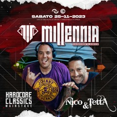 25/11/23 Nico & Tetta at MILLENNIA - Hardcore Classics - Mainstage