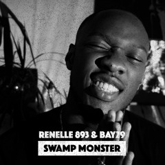 Renelle 893 & Bay29 - Swamp Monster
