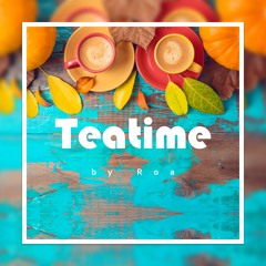 Teatime【Free Download】