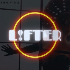 BEYONCE - BREAK MY SOUL (L!FTER REMIX)