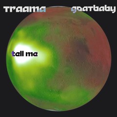 tell me ft. GoatBaby (Prod. By Kay9ine)