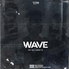 WAVE (RV, BC & Ersio’R)