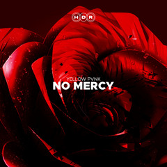 No Mercy (Extended Mix)