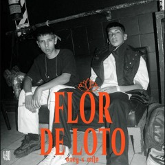 Milo J ft. Oney1 - Flor De Loto