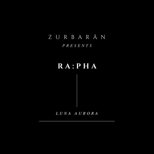 Zurbarån presents - RA:PHA - Luna Aurora