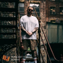 RUGCAST 026 - Bokah