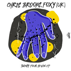 Chris Brooks, Foxy (UK) - Twenty Four Seven