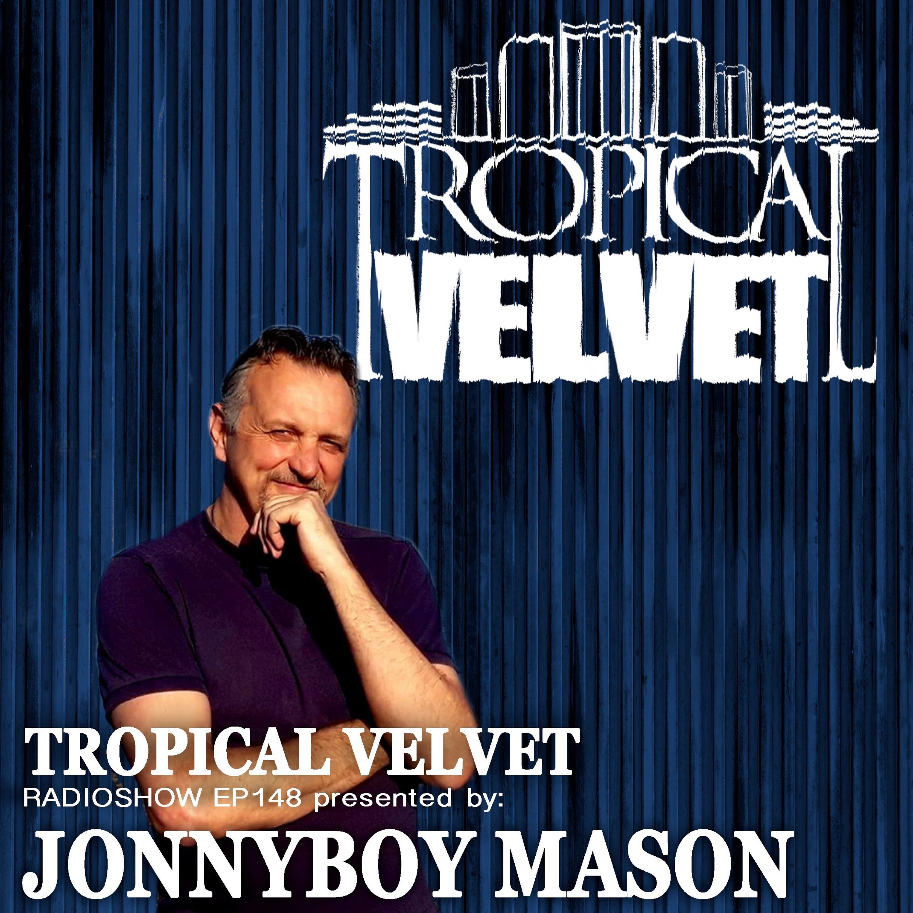 Tropical Velvet Podcast