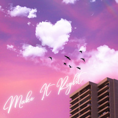 DeeLayne - Make It Right