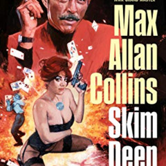 [DOWNLOAD] EBOOK 📙 Skim Deep by  Max Allan Collins [KINDLE PDF EBOOK EPUB]